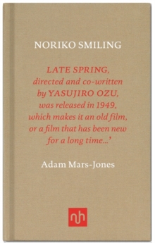 Noriko Smiling, Hardback Book Noriko Smiling, Hardback Book