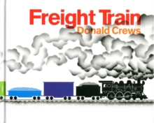 Freight Train, Hardback Book Freight Train, Hardback Book