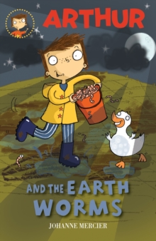 Arthur and the Earthworms, Paperback Arthur and the Earthworms, Paperback