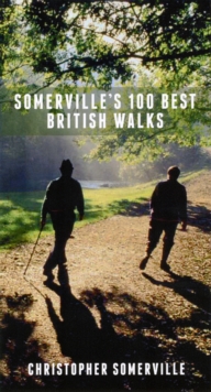 Somerville's 100 Best British Walks, Paperback Book Somerville's 100 Best British Walks, Paperback Book