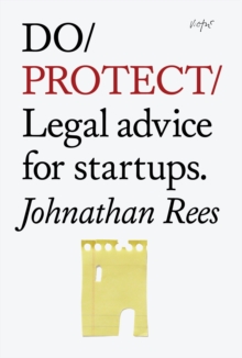 Do Protect : Legal Advice for Startups, Paperback Do Protect : Legal Advice for Startups, Paperback