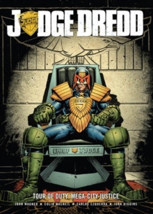 Judge Dredd Tour of Duty : Mega-City Justice, Paperback Book Judge Dredd Tour of Duty : Mega-City Justice, Paperback Book