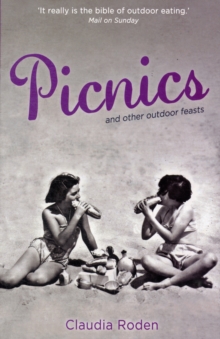 Picnics : And Other Outdoor Feasts, Hardback Book Picnics : And Other Outdoor Feasts, Hardback Book