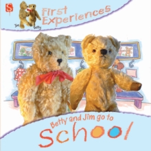 Betty and Jim Go to School, Paperback Book Betty and Jim Go to School, Paperback Book
