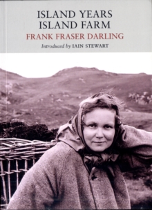 Island Years, Island Farm, Paperback Island Years, Island Farm, Paperback