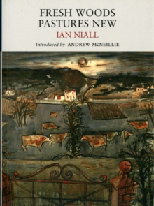 Fresh Woods, Pastures New, Paperback Book Fresh Woods, Pastures New, Paperback Book