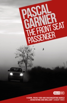 The Front Seat Passenger, Paperback Book The Front Seat Passenger, Paperback Book