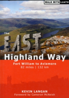 The East Highland Way, Paperback The East Highland Way, Paperback
