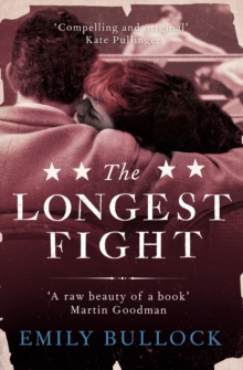 The Longest Fight, Paperback Book The Longest Fight, Paperback Book