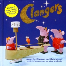 Clangers: Make Your Own Clanger Planet, Hardback Book Clangers: Make Your Own Clanger Planet, Hardback Book