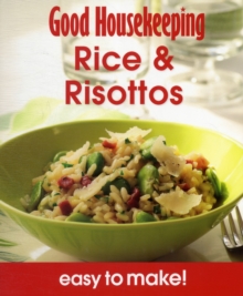 Good Housekeeping Easy to Make Rice & Risottos, Paperback Book Good Housekeeping Easy to Make Rice & Risottos, Paperback Book