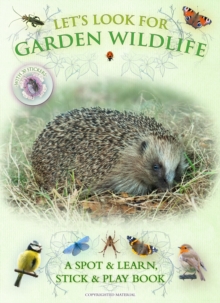 Let's Look for Garden Wildlife, Paperback Book Let's Look for Garden Wildlife, Paperback Book