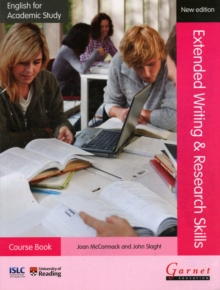 English for Academic Study: Extended Writing & Research Skills Course Book - Edition 2, Paperback Book English for Academic Study: Extended Writing & Research Skills Course Book - Edition 2, Paperback Book