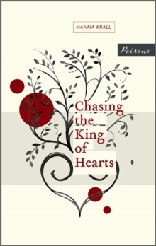 Chasing the King of Hearts, Paperback Book Chasing the King of Hearts, Paperback Book