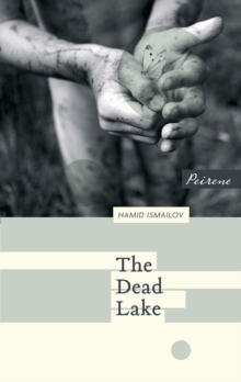 The Dead Lake, Paperback Book The Dead Lake, Paperback Book