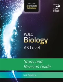Wjec Biology for as Level: Study and Revision Guide, Paperback Book Wjec Biology for as Level: Study and Revision Guide, Paperback Book