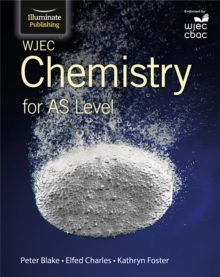 WJEC Chemistry for AS Level: Student Book, Paperback Book WJEC Chemistry for AS Level: Student Book, Paperback Book