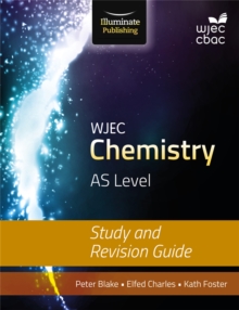 WJEC Chemistry for AS: Study and Revision Guide, Paperback Book WJEC Chemistry for AS: Study and Revision Guide, Paperback Book