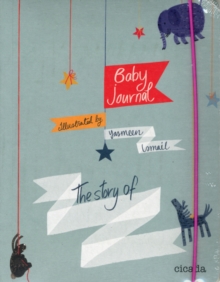 Baby Journal : The Story of.., Paperback Book Baby Journal : The Story of.., Paperback Book