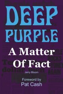 Deep Purple: A Matter of Fact, Paperback Book Deep Purple: A Matter of Fact, Paperback Book