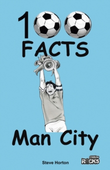 Manchester City - 100 Facts, Paperback Book Manchester City - 100 Facts, Paperback Book