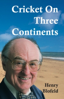 Cricket on Three Continents, Paperback Book Cricket on Three Continents, Paperback Book