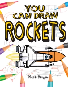 You Can Draw Rockets, Paperback Book You Can Draw Rockets, Paperback Book