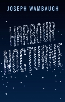 Harbour Nocturne, Hardback Book Harbour Nocturne, Hardback Book