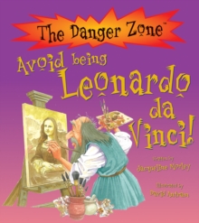 Avoid Being Leonardo Da Vinci!, Paperback Avoid Being Leonardo Da Vinci!, Paperback