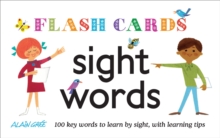 Sight Words : 100 Key Words to Learn by Sight, with Learning Tips, Sight Words : 100 Key Words to Learn by Sight, with Learning Tips,