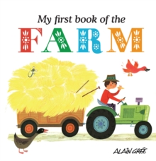 My First Book of the Farm, Board book Book My First Book of the Farm, Board book Book