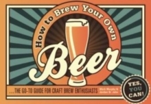 How to Brew Your Own Beer, Paperback Book How to Brew Your Own Beer, Paperback Book