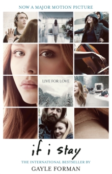 If I Stay, Paperback If I Stay, Paperback