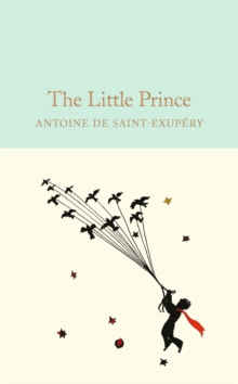 The Little Prince, Hardback Book The Little Prince, Hardback Book