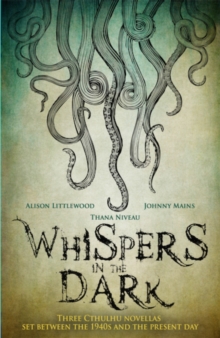 Whispers in the Dark : A Cthulhu Anthology, Paperback Book Whispers in the Dark : A Cthulhu Anthology, Paperback Book