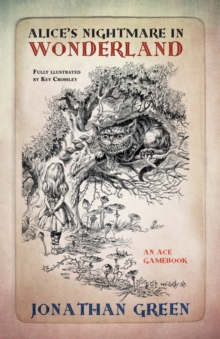 Alice's Nightmare in Wonderland, Paperback Book Alice's Nightmare in Wonderland, Paperback Book