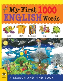 My First 1000 English Words : A Search and Find Book, Paperback Book My First 1000 English Words : A Search and Find Book, Paperback Book