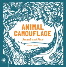 Animal Camouflage : Search and Find, Hardback Book Animal Camouflage : Search and Find, Hardback Book
