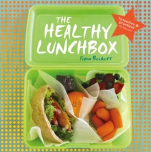 The Healthy Lunchbox, Paperback Book The Healthy Lunchbox, Paperback Book