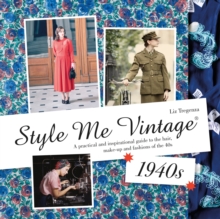 Style Me Vintage: 1940s, Hardback Book Style Me Vintage: 1940s, Hardback Book