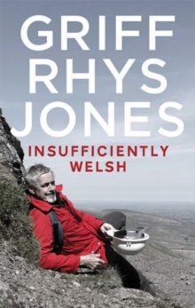 Insufficiently Welsh, Hardback Insufficiently Welsh, Hardback