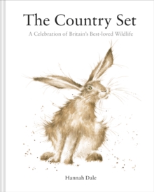 The Country Set: A Celebration of Britain's Best-loved Wildlife, Hardback Book The Country Set: A Celebration of Britain's Best-loved Wildlife, Hardback Book