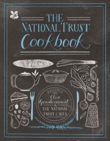The National Trust Cookbook, Hardback Book The National Trust Cookbook, Hardback Book