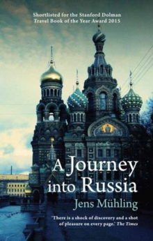 A Journey into Russia, Paperback A Journey into Russia, Paperback