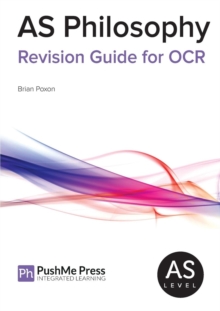 AS Philosophy Revision Guide for OCR : Religious Studies, Paperback Book AS Philosophy Revision Guide for OCR : Religious Studies, Paperback Book