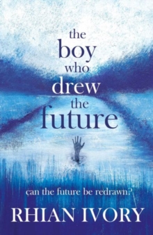 The Boy Who Drew the Future, Paperback The Boy Who Drew the Future, Paperback