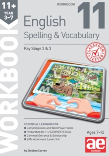 11+ Spelling and Vocabulary Workbook 11 : Advanced Level, Paperback Book 11+ Spelling and Vocabulary Workbook 11 : Advanced Level, Paperback Book