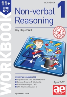 11+ Non-Verbal Reasoning Year 5-7 Workbook 1 : Including Multiple Choice Test Technique, Paperback 11+ Non-Verbal Reasoning Year 5-7 Workbook 1 : Including Multiple Choice Test Technique, Paperback