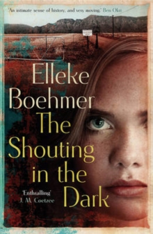 The Shouting in the Dark, Paperback Book The Shouting in the Dark, Paperback Book