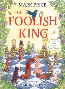 The Foolish King, Hardback Book The Foolish King, Hardback Book